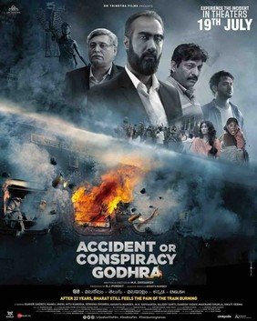 Accident or Conspiracy Godhra (2024) Hindi Full Movie Watch Online HD Print Free Download