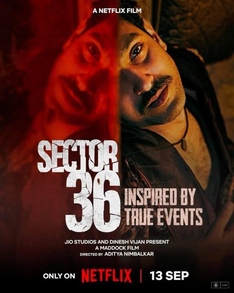 Sector 36 (2024) Hindi Full Movie Watch Online HD Print Free Download