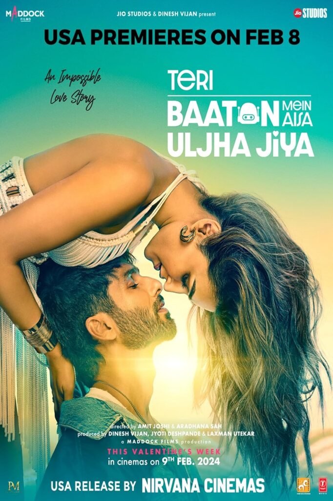 Teri Baaton Mein Aisa Uljha Jiya (2024) Hindi Full Movie Watch Online HD Print Free Download