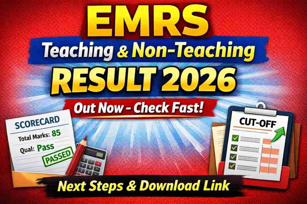 EMRS Teaching Non Teaching Result 2026