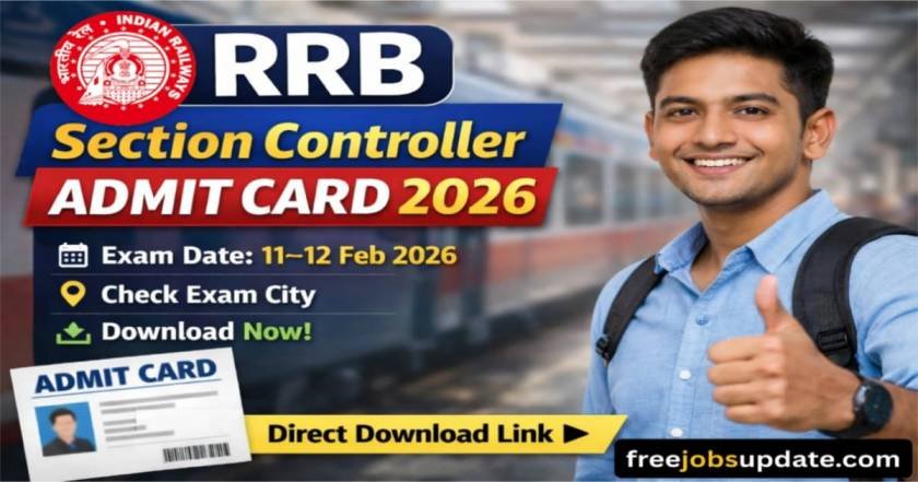 RRB Section Controller Admit Card 2026