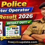 UP Police Computer Operator Final Result 2026 Out Download Link Merit List Cutoff DV Details
