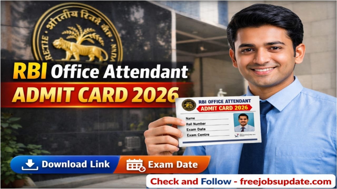 Rbi office attendant admit card 2026 link