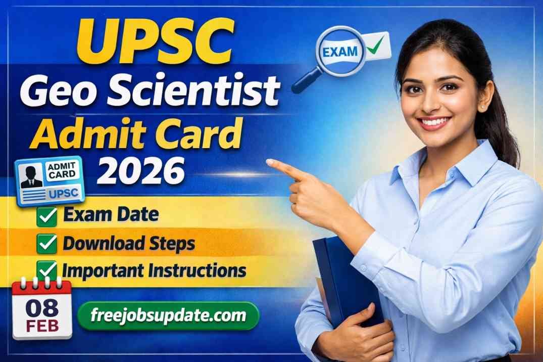UPSC Geo Scientist Pre Admit Card 2026