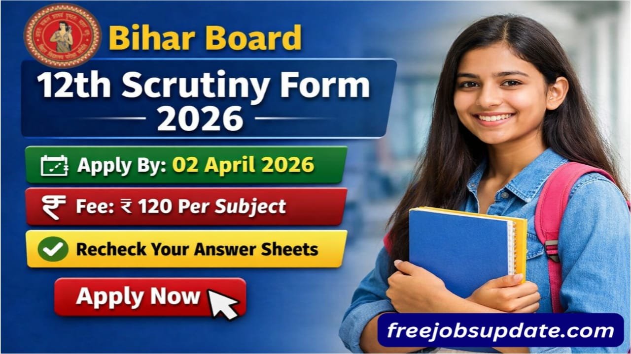 Bihar Board Class 12th Scrutiny Form 2026 Online Apply