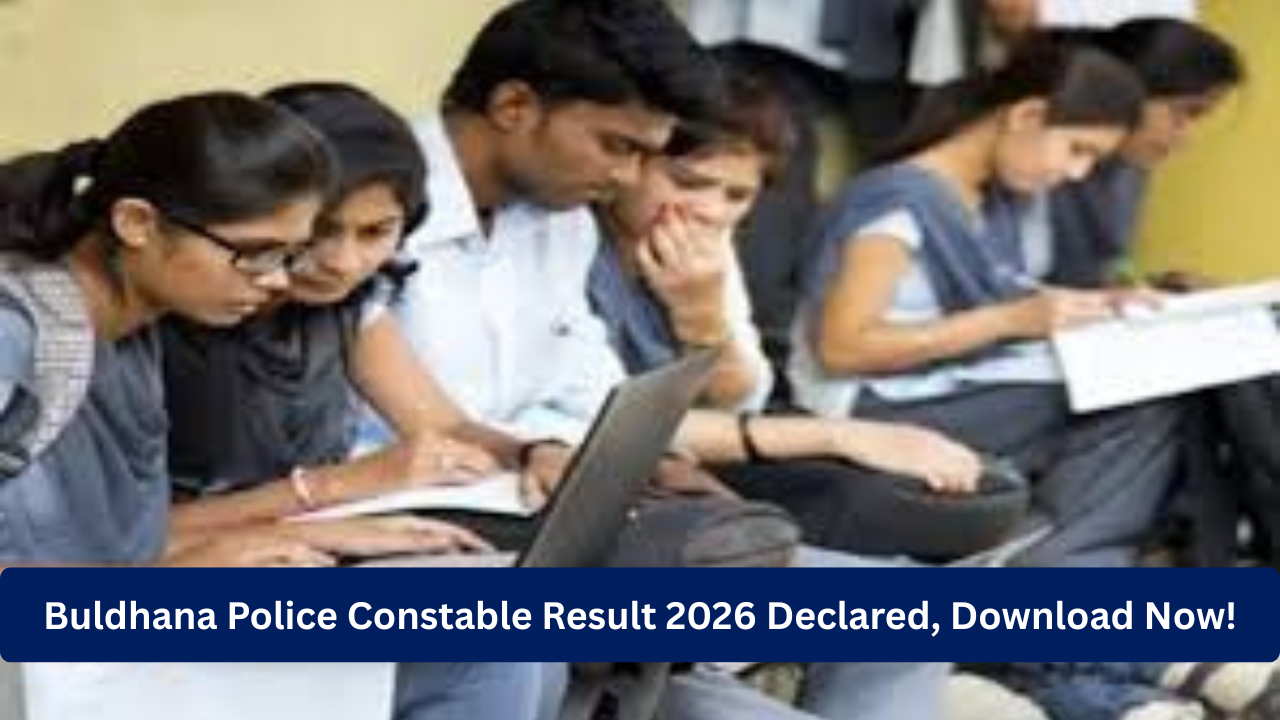 Buldhana Police Constable Result 2026 PDF