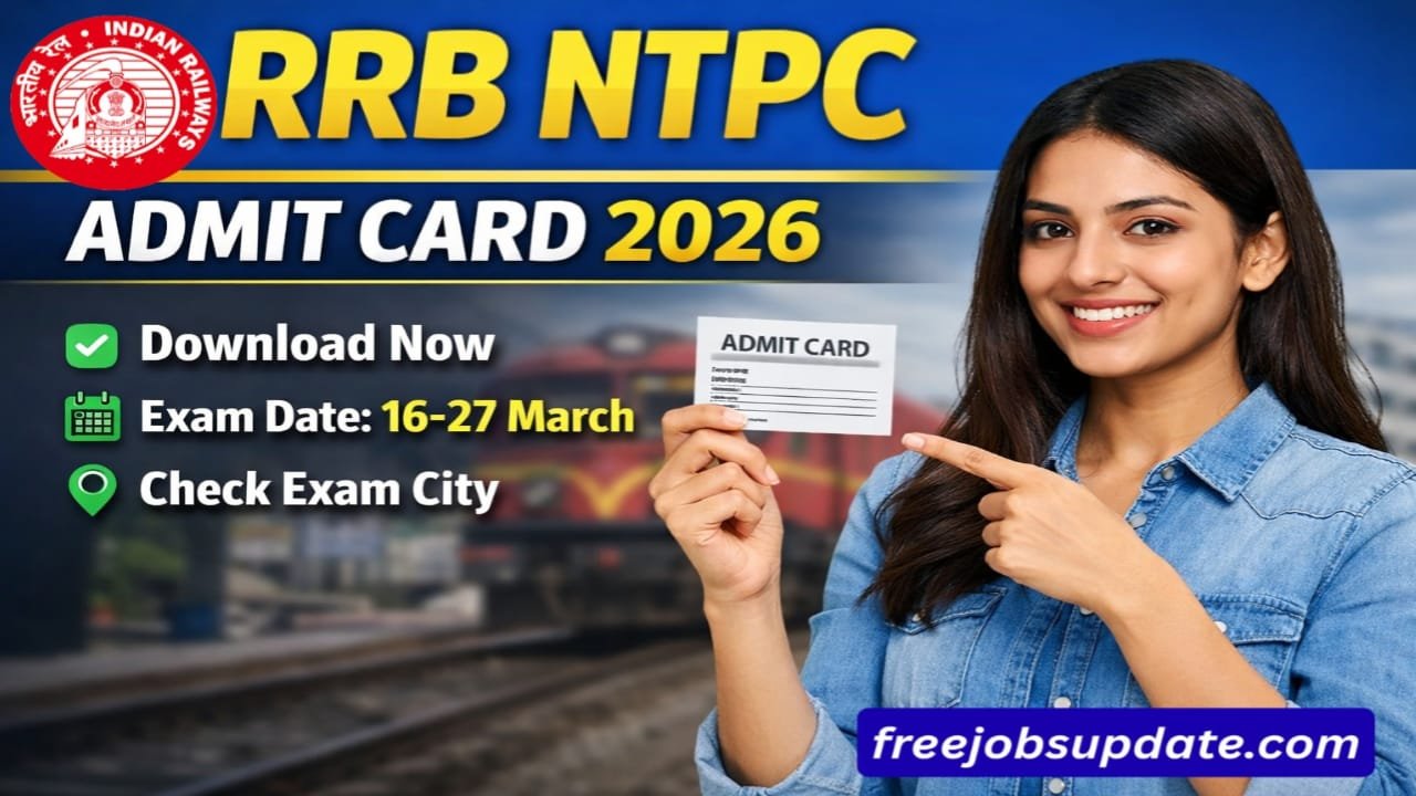 RRB NTPC Graduate Level Admit Card 2026