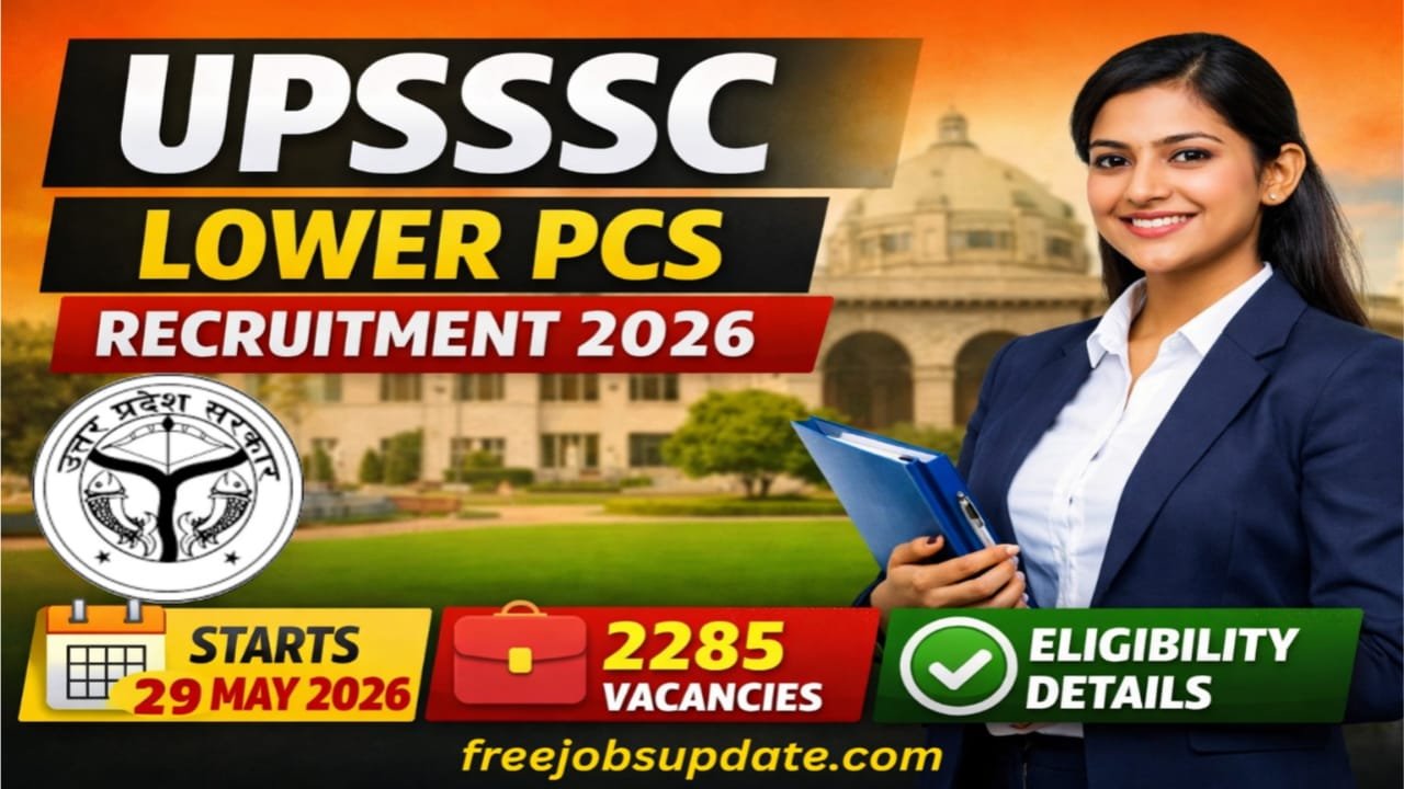 UPSSSC Lower PCS Recruitment 2026 Date