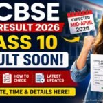 CBSE Class 12 Result 2026 Latest Update: 10th, 12th Result Soon, Check Websites & Details