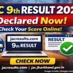 JAC Result 9th 2026 Out: Access Your Scorecard via Official Website