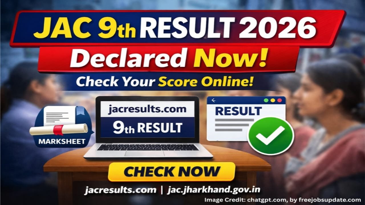 JAC Result 9th 2026