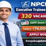 NPCIL Recruitment 2026: 330 ET Posts Check Eligibility, Salary & Apply Process