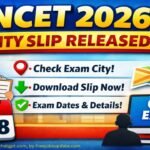 NTA New Notice For NEET 2026: Exam City Slip Released: Check Your Exam City Now