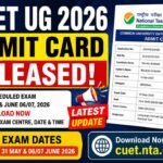 CUET UG Admit Card 2026: Hall Ticket Released, Direct Download Link Active