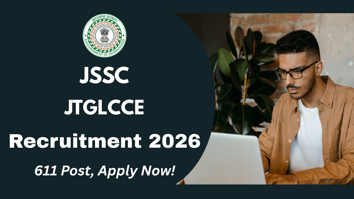 JSSC Jtglcce Recruitment 2026 Apply Online