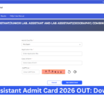 Lab Assistant Admit Card 2026 Available: Download Now at Official Website