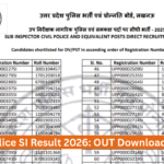 UP Police SI Result 2026 Out Now, Download Merit List PDF at UPPRPB