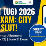 NEET UG Exam City Intimation 2026 Released: Direct Link to Download Here!