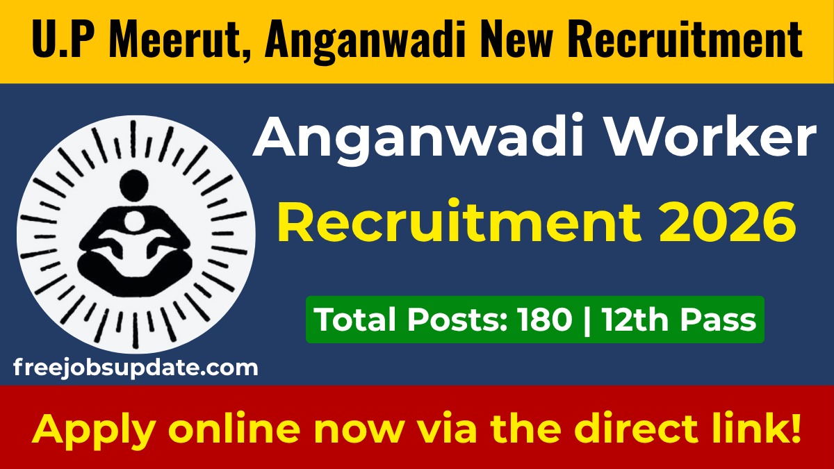 Up anganwadi worker recruitment 2026 apply online