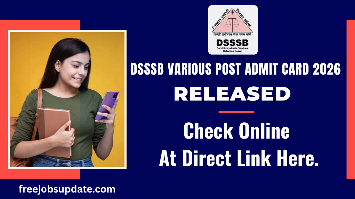 DSSSB Various Post Admit Card 2026