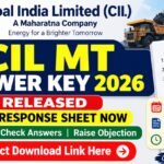 CIL MT Answer Key 2026 Released: Check Response Sheet, Download Answer Key & Raise Objection