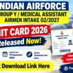 Airforce Medical Assistant Admit Card 2026: Call Letter Released, @Direct Download Link Here