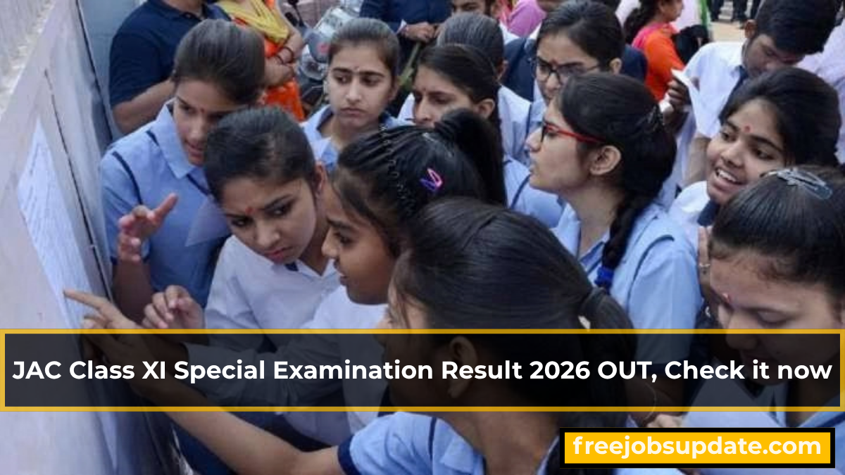 Jac class xi special examination result 2026 link