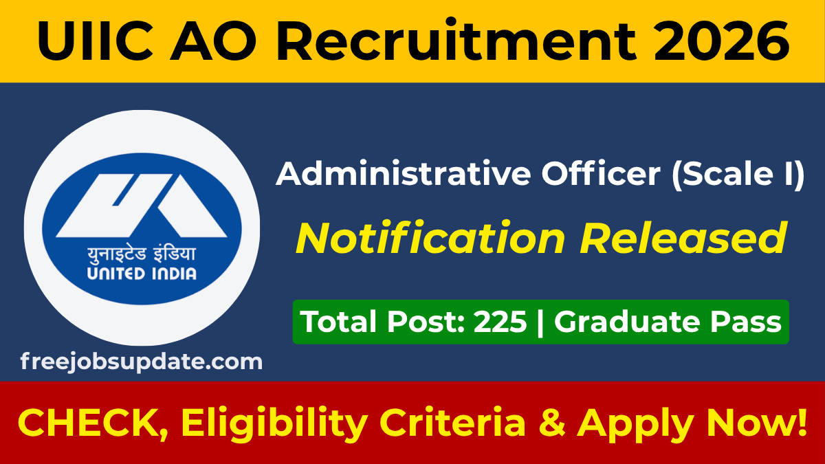 UIIC AO Vacancy 2026
