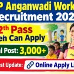 UP Anganwadi Worker Selection Process 2026: 3000+ Posts Apply Online, District Wise Vacancy